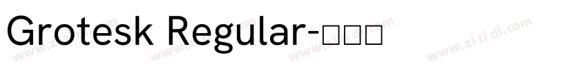Grotesk Regular字体转换